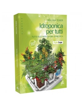 Hydroponics for All - William Texier