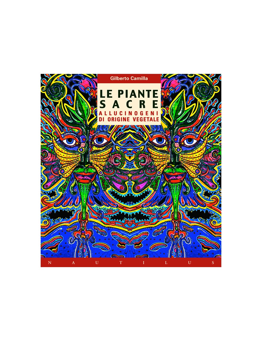 The Sacred Plants - Gilberto Camilla